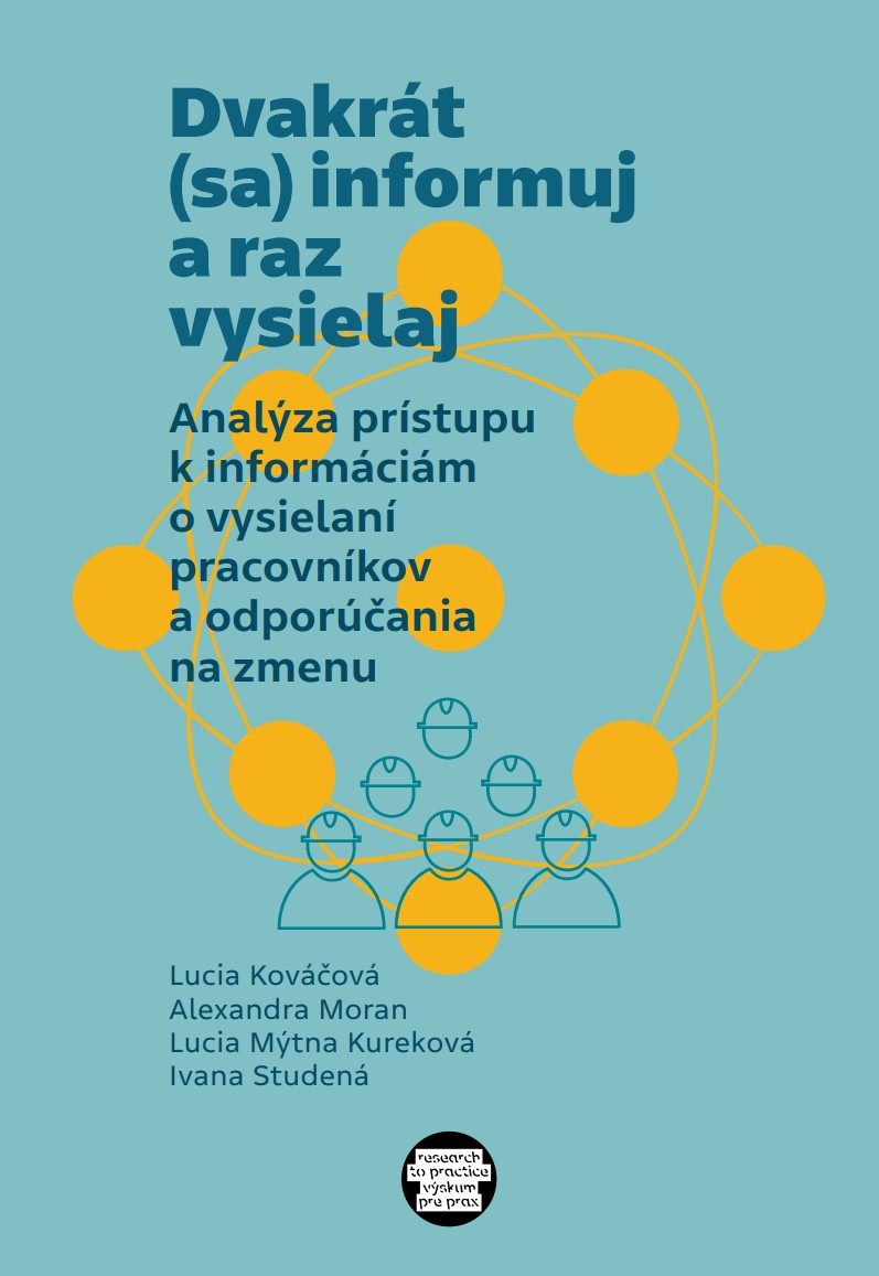 Sa Inform Dvakrát (sa) informuj a raz vysielaj. Analýza prístupu k informáciám o ...